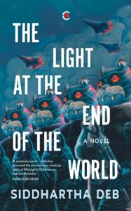 The Light at the End of the World
