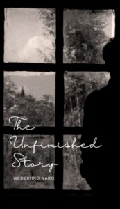 The Unfinished Story