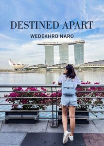 Destined Apart Wedekhro Naro
